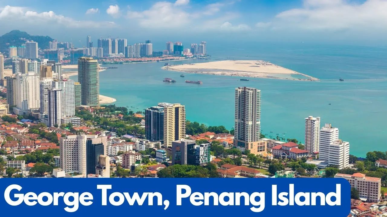 George Town penang skyline heritage overview